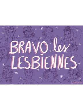 Carte Postale - Bravo les Lesbiennes - Impression A6
