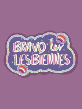 Stickers - Bravo les Lesbiennes